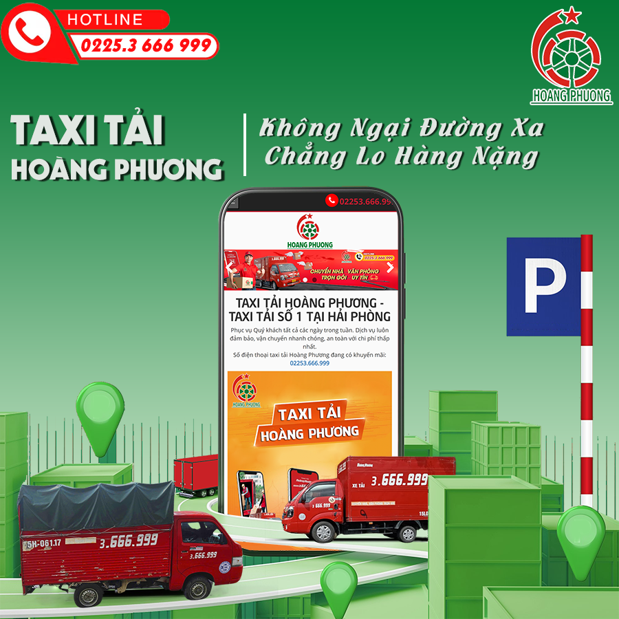 Taxi Tải Hải Phòng không ngại đường xa, chẳng lo hàng nặng