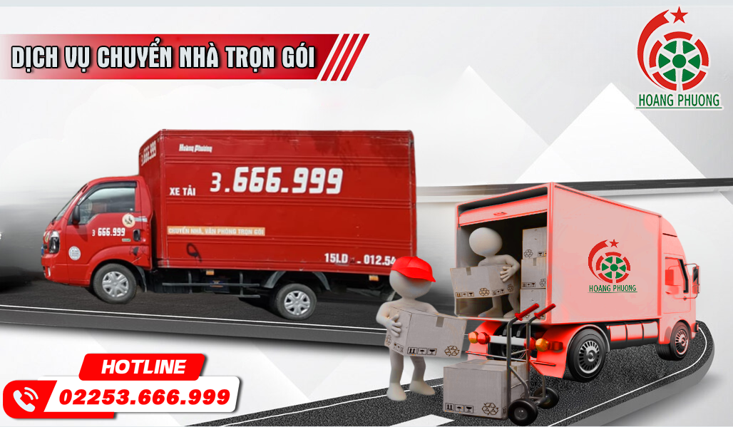 Chuyển nhà trọn gói Hoàng Phương | Đi nhanh, đến gọn, chẳng cần lo toan